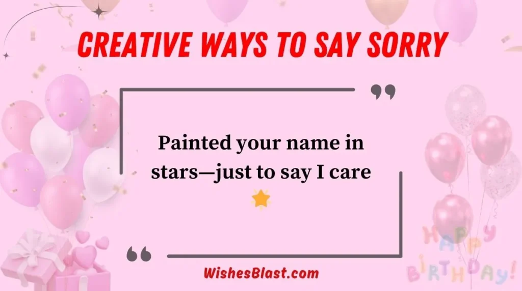 Creative Ways to Say Sorry
