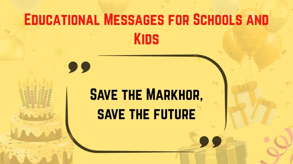 Educational Messages for Schools and Kids