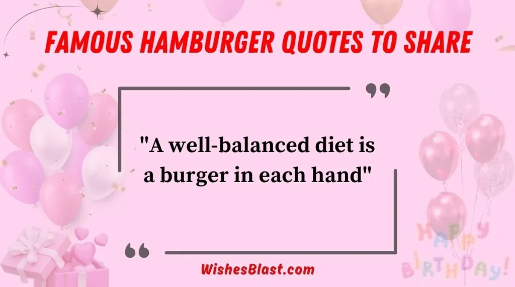 Famous Hamburger Quotes to Share
