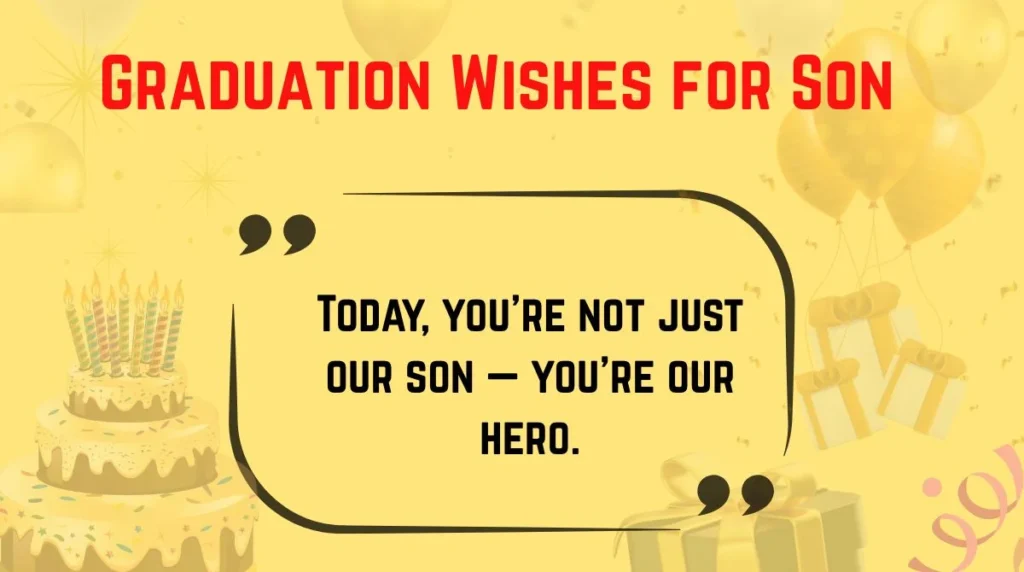 Graduation Wishes for Son
