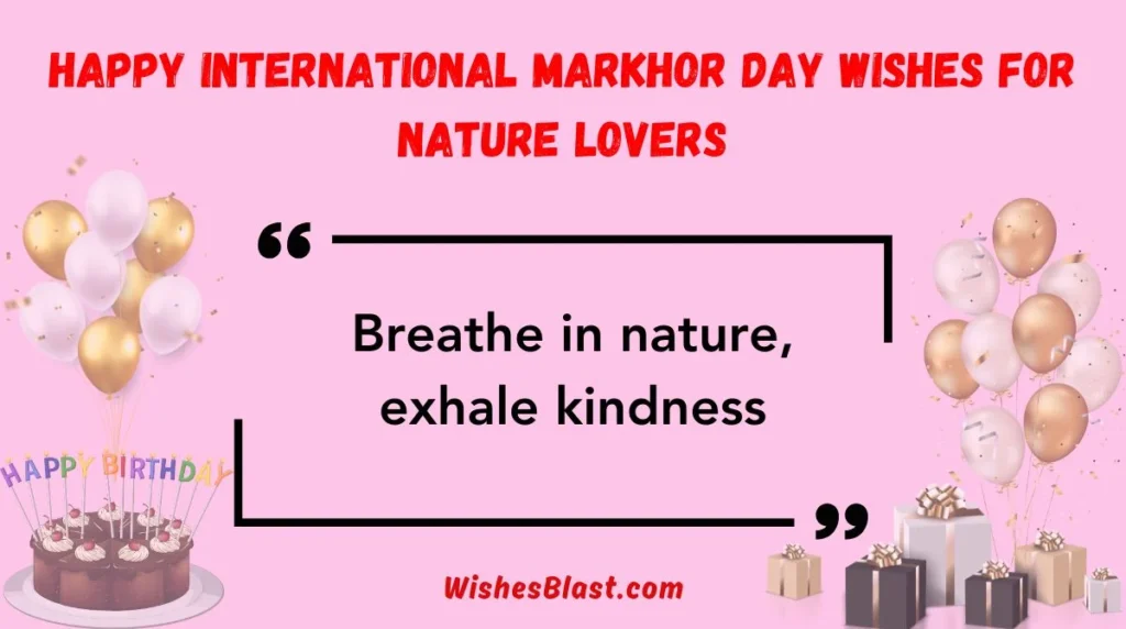 Happy International Markhor Day Wishes for Nature Lovers