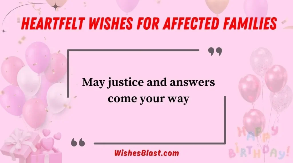  Heartfelt Wishes for Affected Families