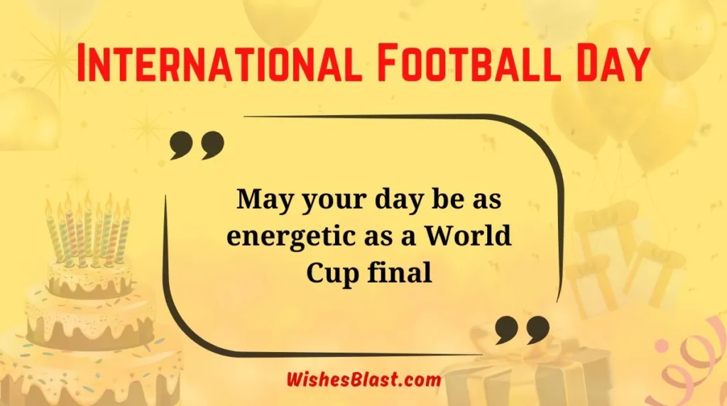 International Football Day