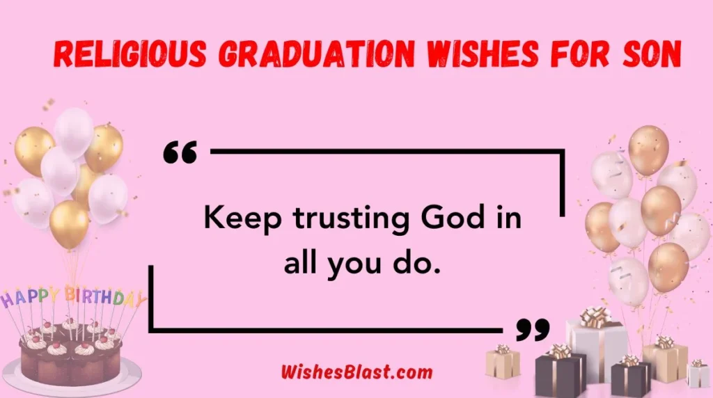Religious Graduation Wishes for Son
