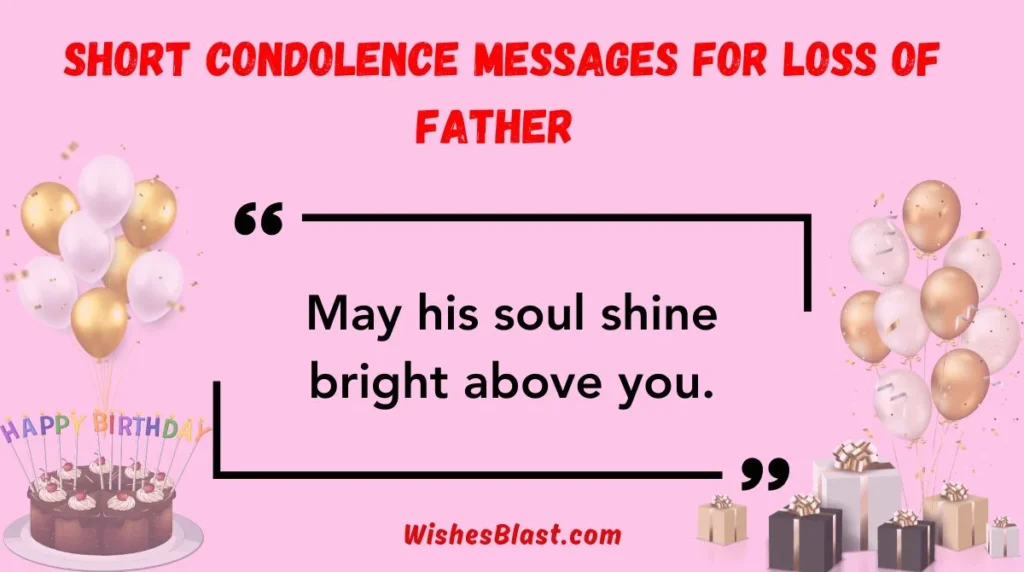  Short Condolence Messages for Loss of Father