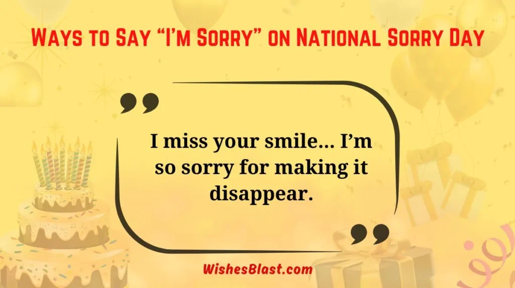 Ways to Say “I’m Sorry” on National Sorry Day