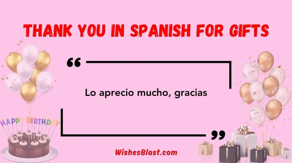 Thank You in Spanish for Gifts