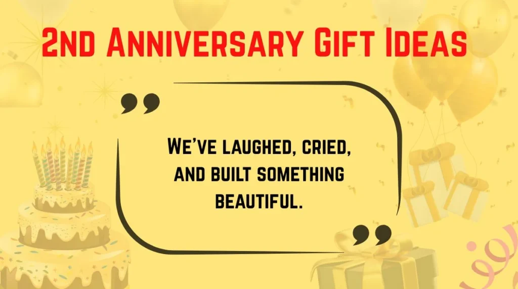 2nd Anniversary Gift Ideas