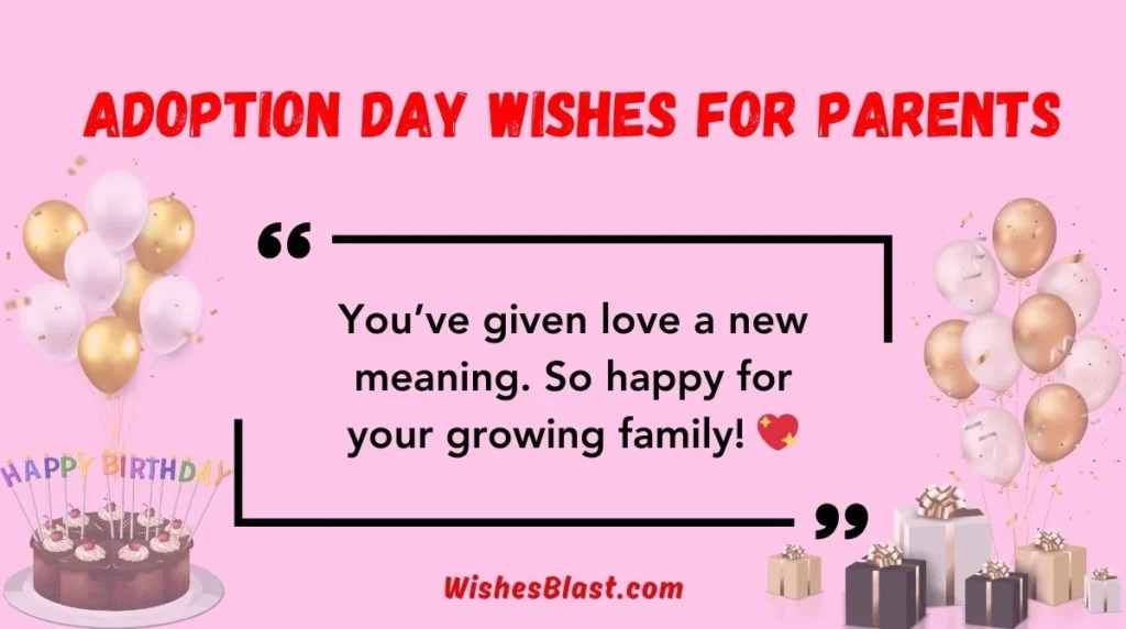 Adoption Day Wishes for Parents