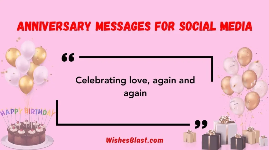 Anniversary Messages for Social Media
