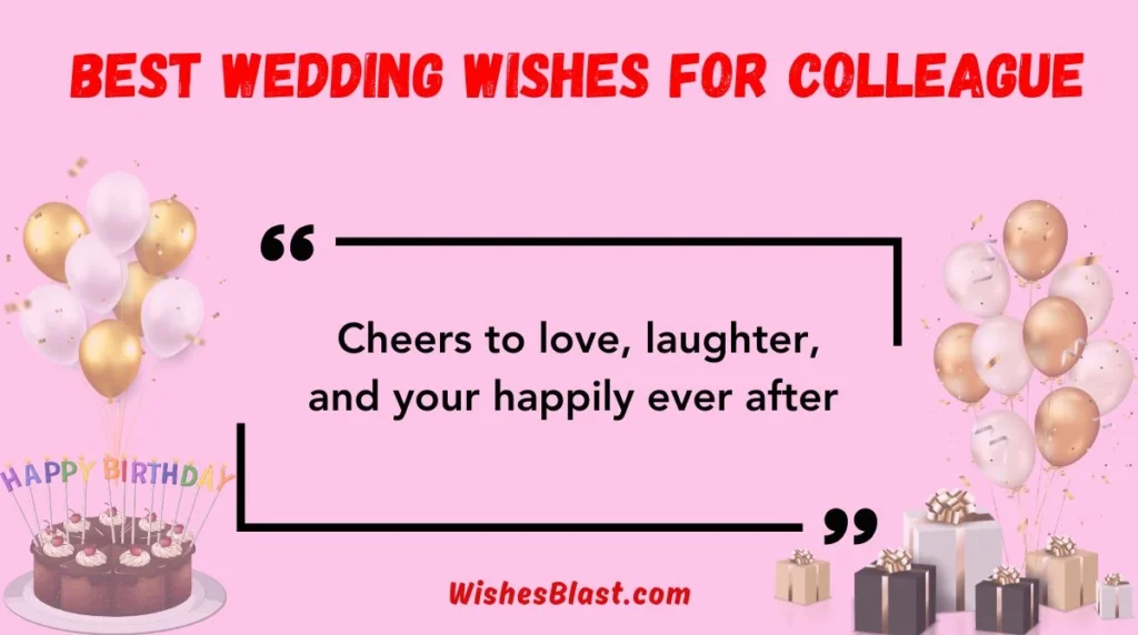 Best Wedding Wishes for Colleague