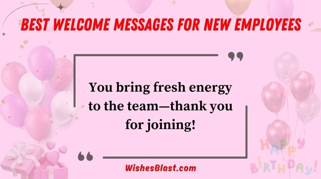 Best Welcome Messages for New Employees