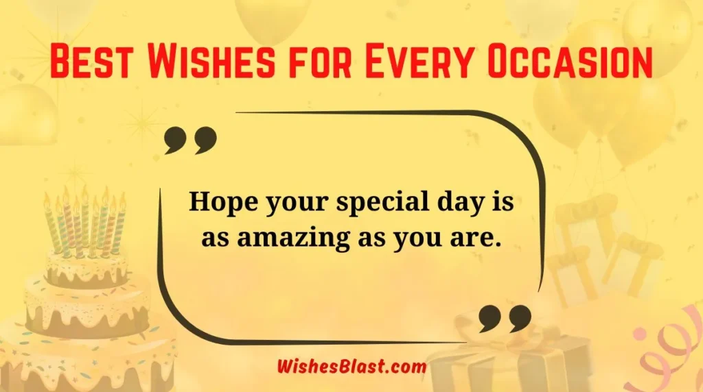 Best Wishes for Every Occasion