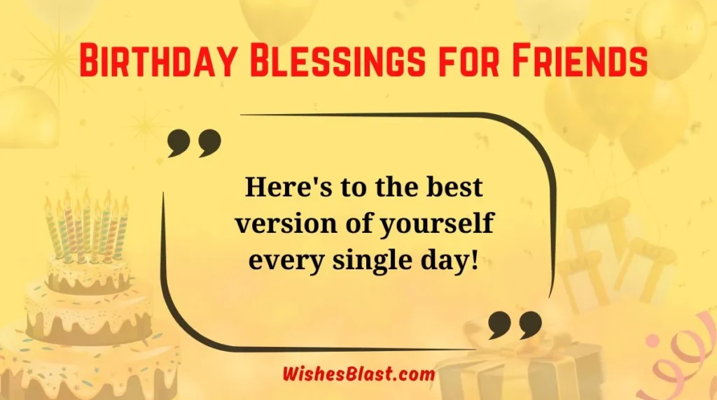 Birthday Blessings for Friends