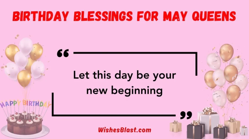 Birthday Blessings for May Queens