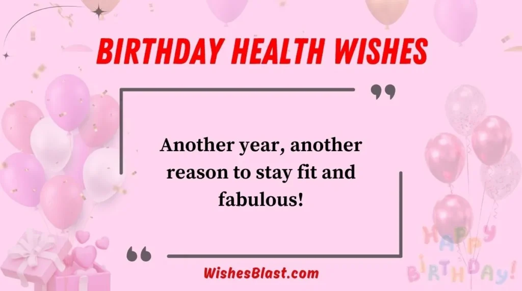 Birthday Health Wishes