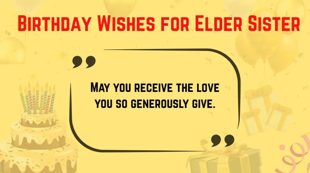 Birthday Wishes for Elder Sister 