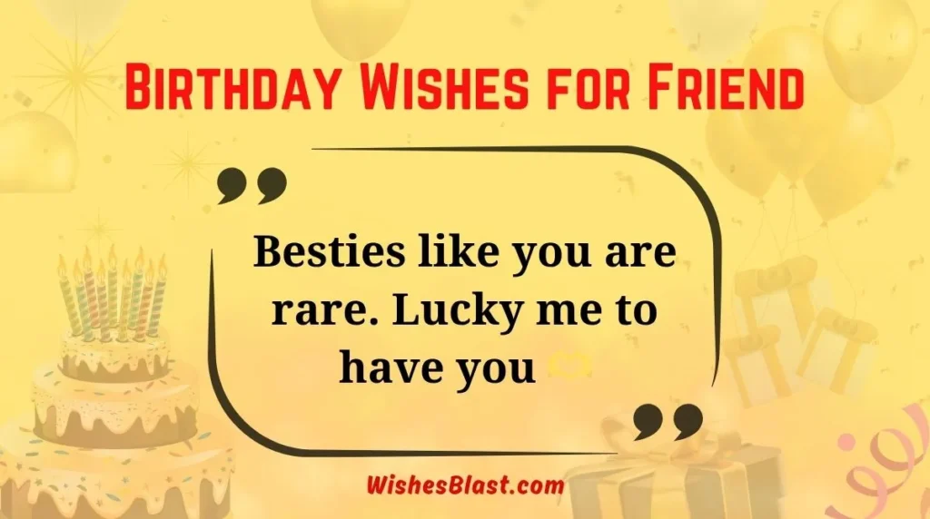 Birthday Wishes for Friend