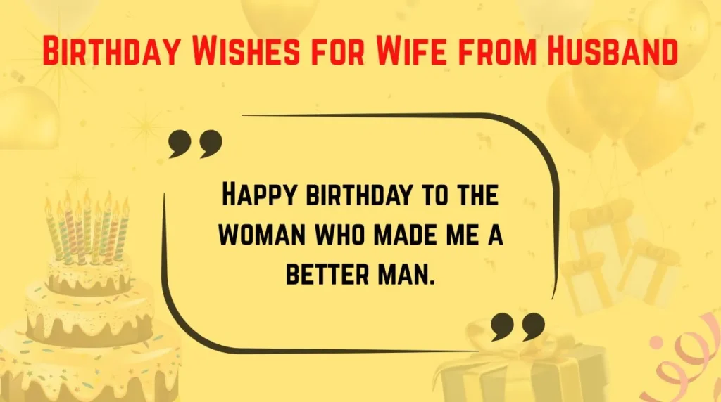 Birthday Wishes for Wife from Husband