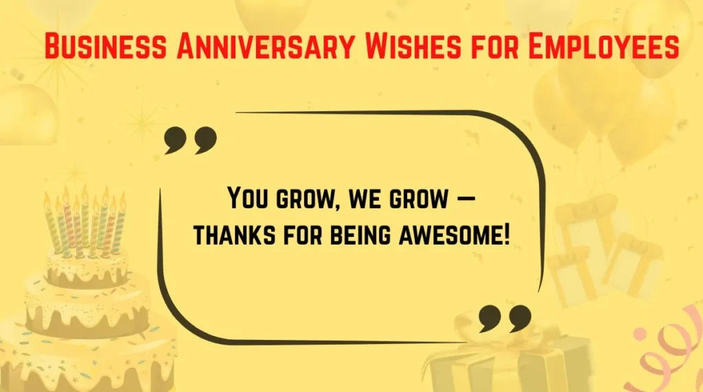Business Anniversary Wishes for Employees