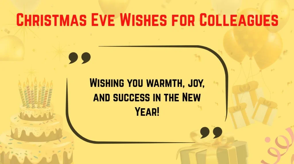 Christmas Eve Wishes for Colleagues