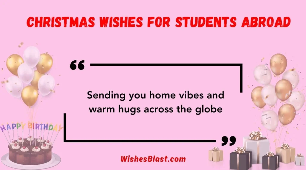  Christmas Wishes for Students Abroad