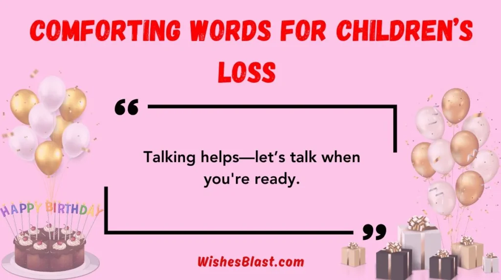 Comforting Words for Childrenâs Loss
