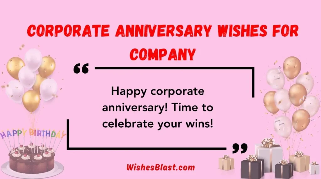 Corporate Anniversary Wishes for Company