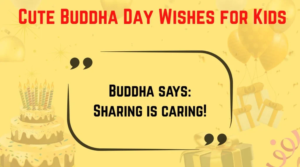 Cute Buddha Day Wishes for Kids