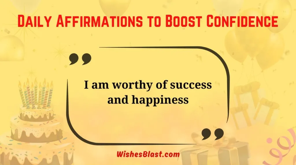 Daily Affirmations to Boost Confidence