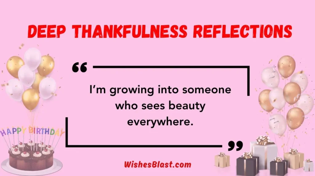 Deep Thankfulness Reflections