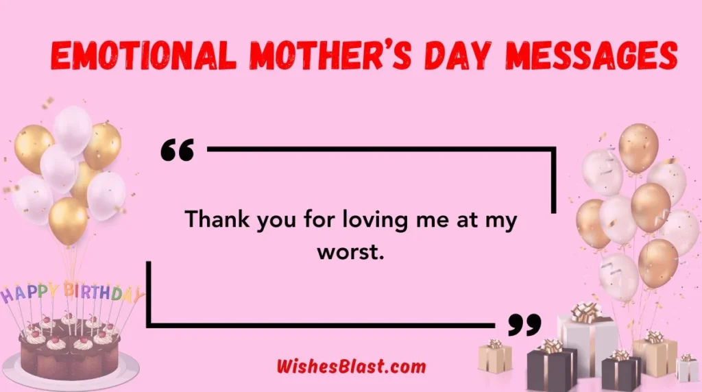 Emotional Motherâs Day Messages