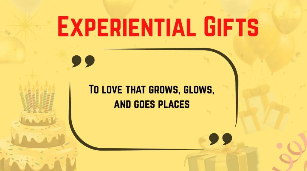 Experiential Gifts