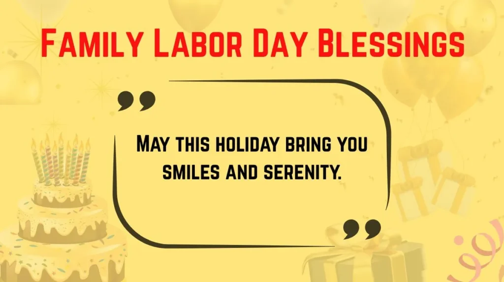 Family Labor Day Blessings
