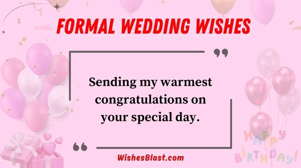 Formal Wedding Wishes