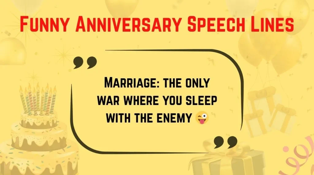 Funny Anniversary Speech Lines