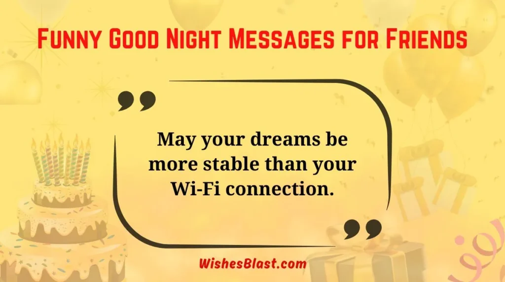 Funny Good Night Messages for Friends