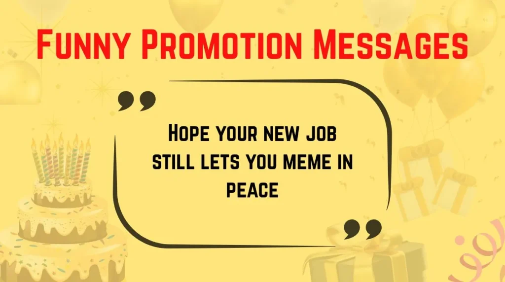 Funny Promotion Messages