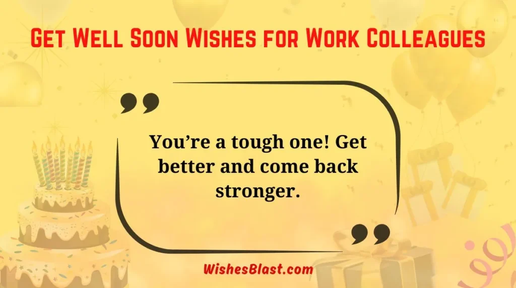 Get Well Soon Wishes for Work Colleagues