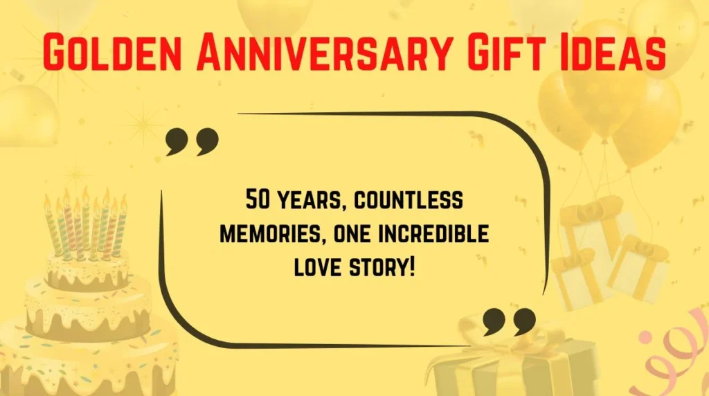 Golden Anniversary Gift Ideas