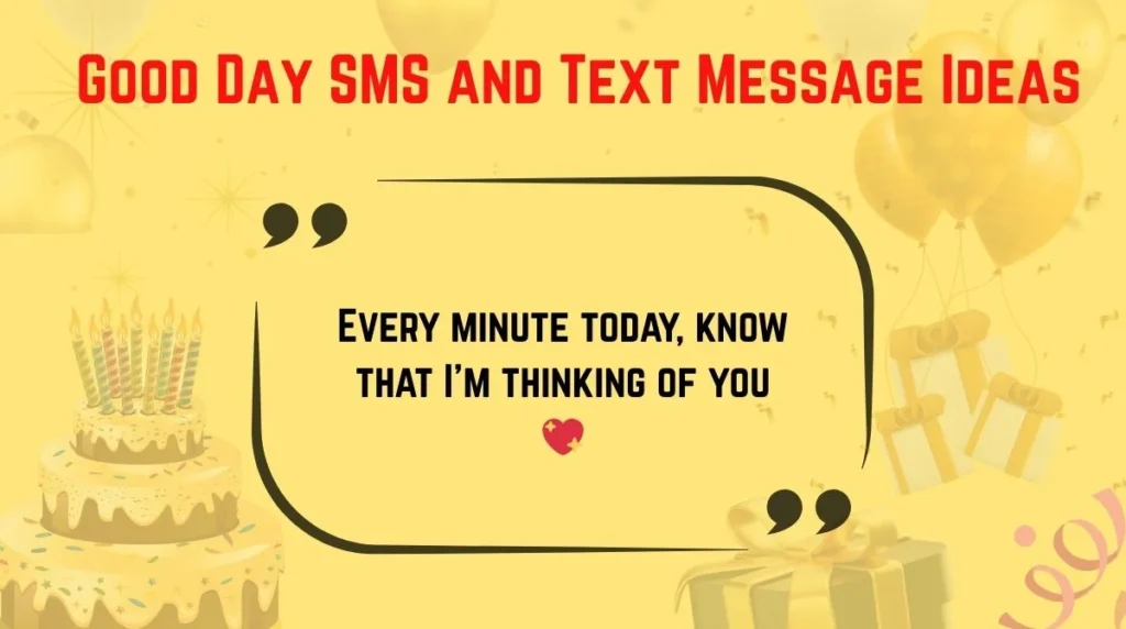 Good Day SMS and Text Message Ideas