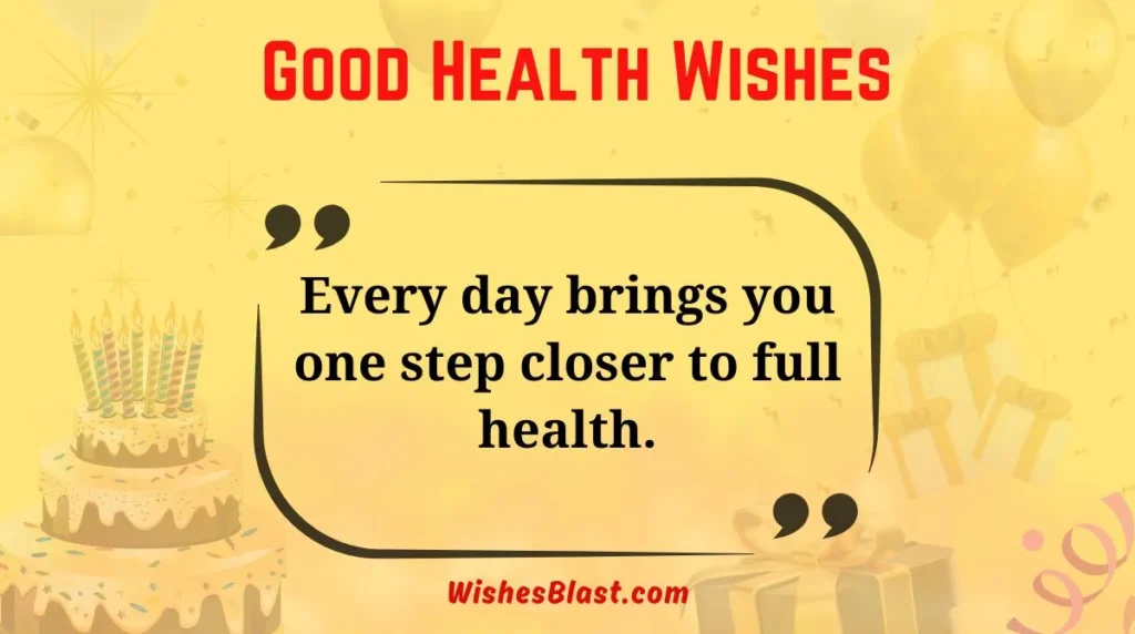 Good Health Wishes