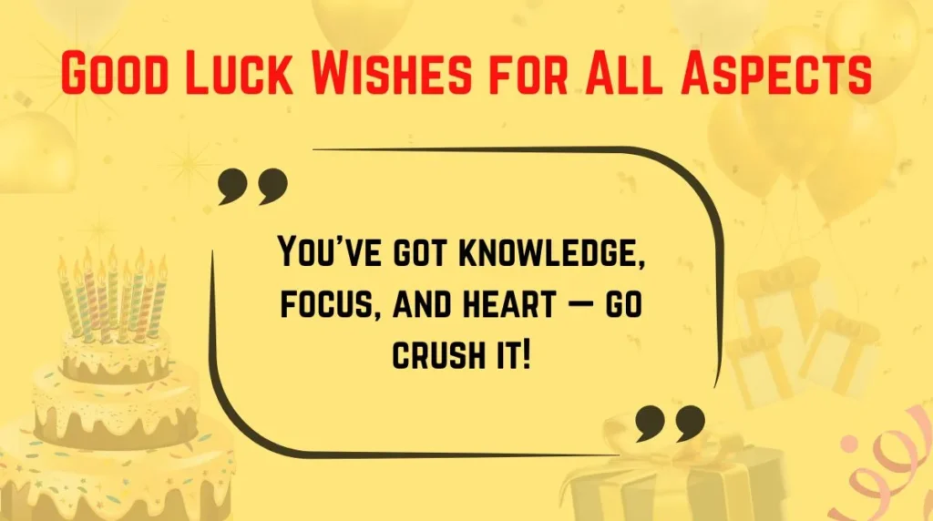 Good Luck Wishes for All Aspects