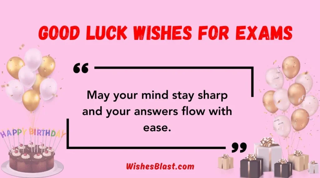  Good Luck Wishes for Exams