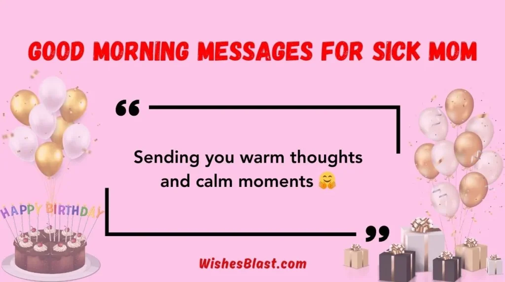 Good Morning Messages for Sick Mom