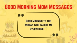 Good Morning Mom Messages