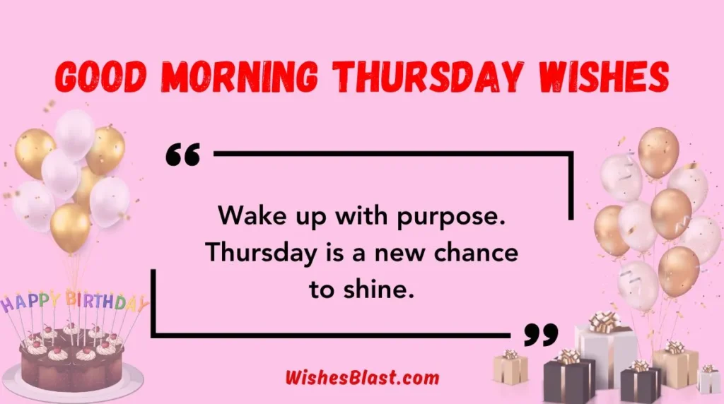Good Morning Thursday Wishes
