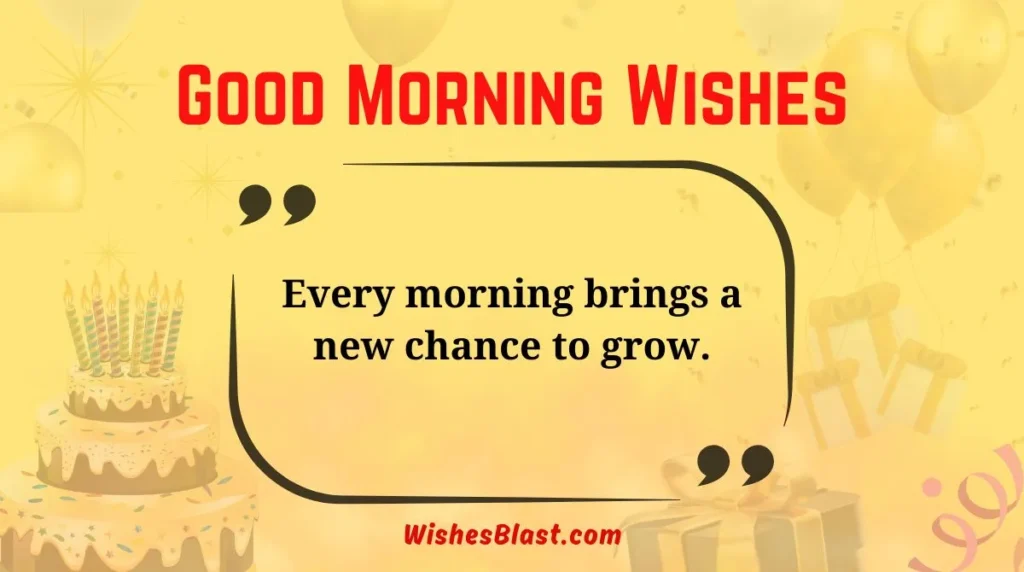 Good Morning Wishes