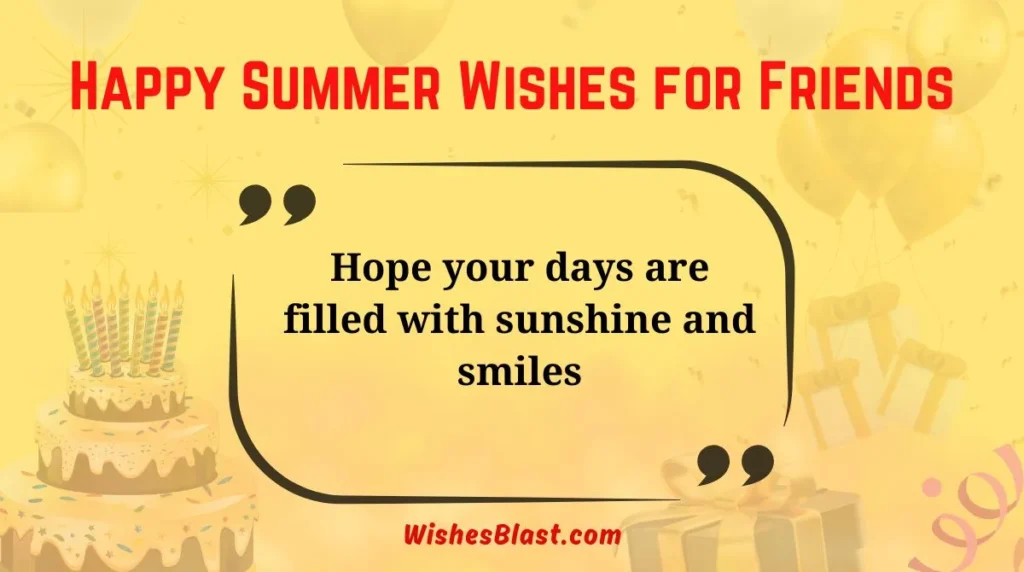 Happy Summer Wishes for Friends