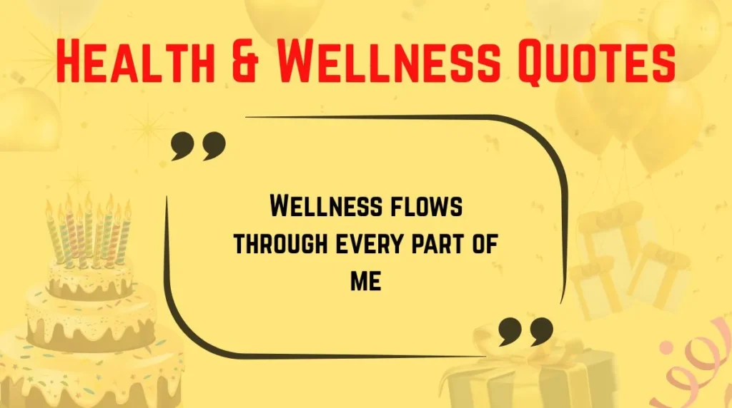 Health & Wellness Quotes